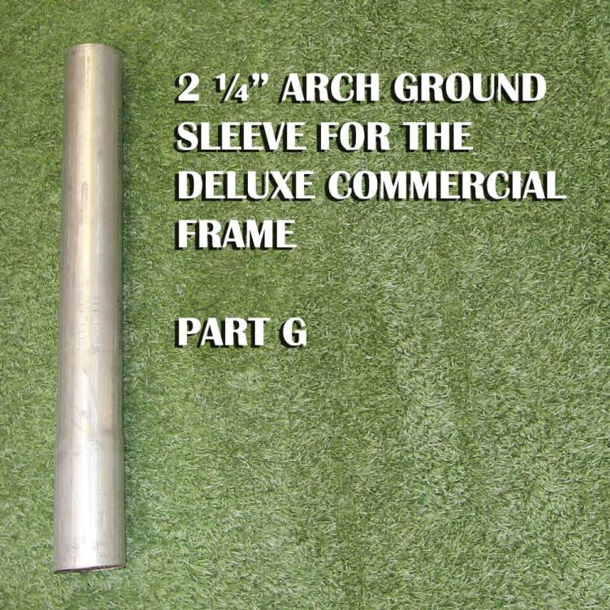 Cimarron Sports Deluxe Commercial Frame Parts 2 1/4" Arch Ground Sleeve GSC225